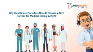 Choose a BPO Partner for Medical Billing in 2025